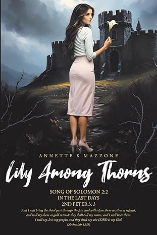 Lily Among Thorns: Song of Solomon Part 1